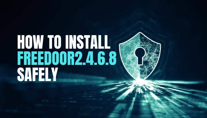 how to install freedoor2.4.6.8